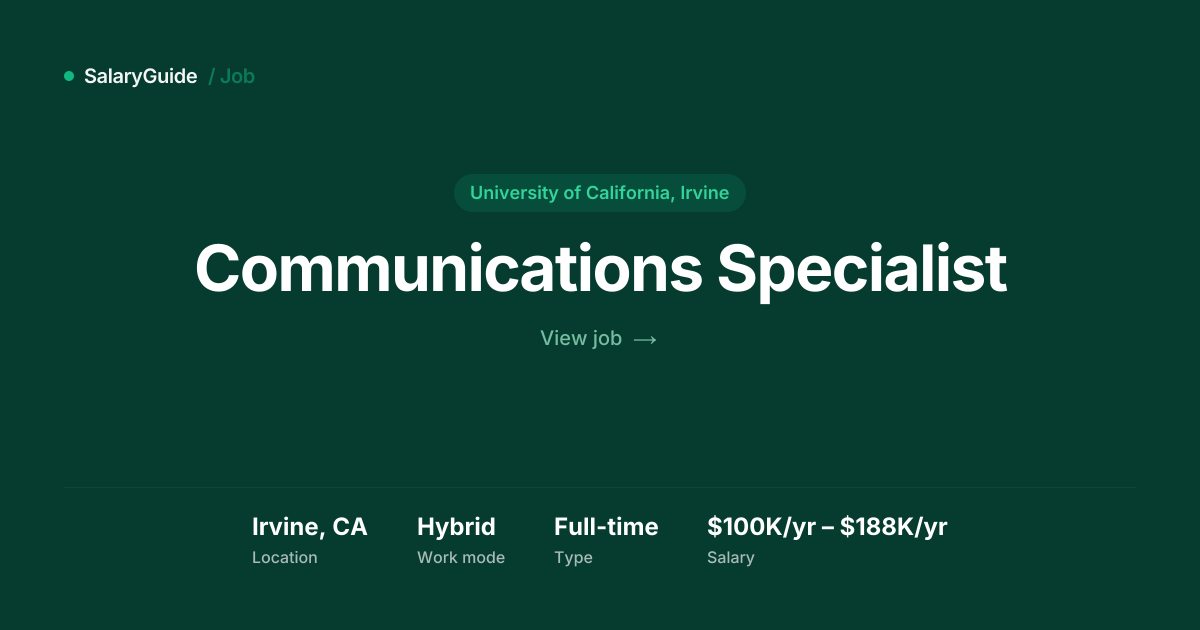 Communications Specialist at University of California | SalaryGuide