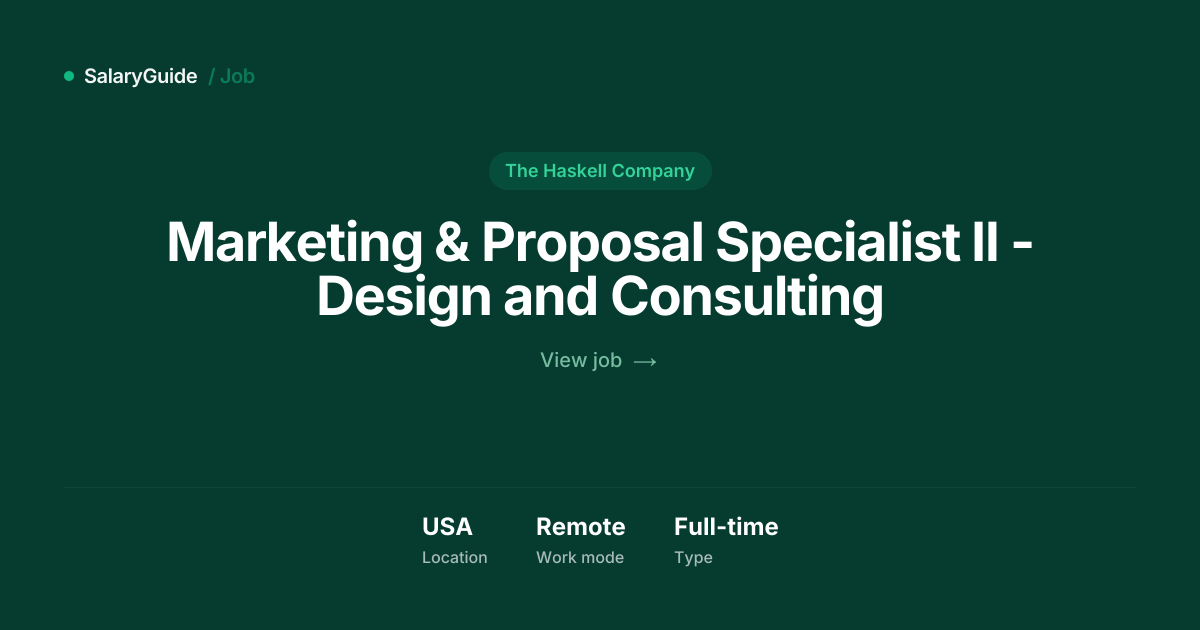 Marketing & Proposal Specialist II - Design | SalaryGuide