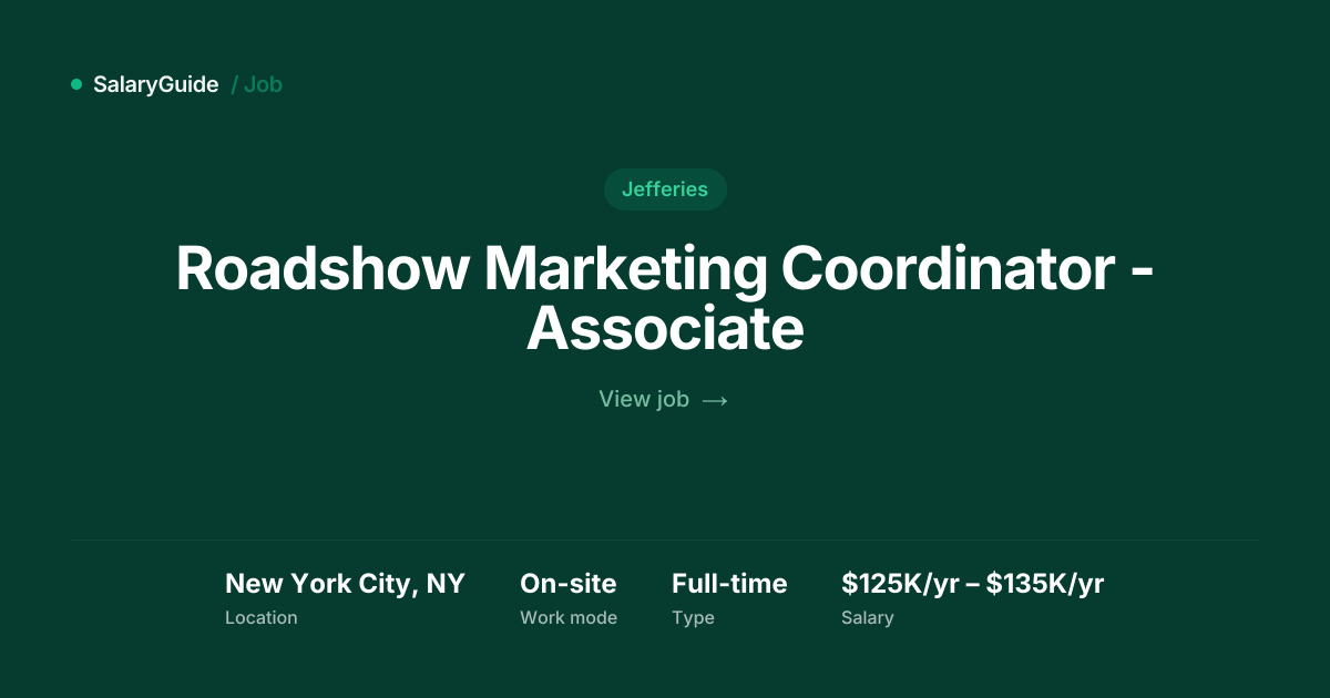 Roadshow Marketing Coordinator - Associate at Jefferies | SalaryGuide