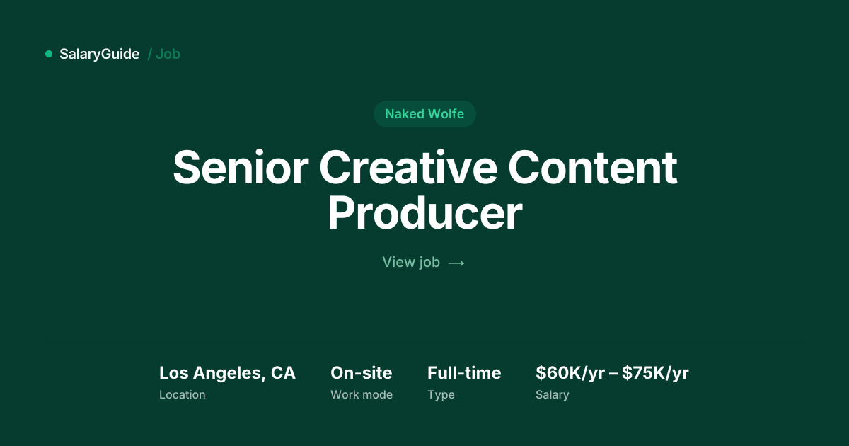Senior Creative Content Producer at Naked Wolfe | SalaryGuide