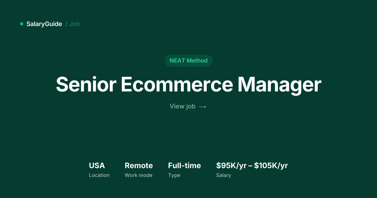 Senior Ecommerce Manager at NEAT Method, USA | SalaryGuide