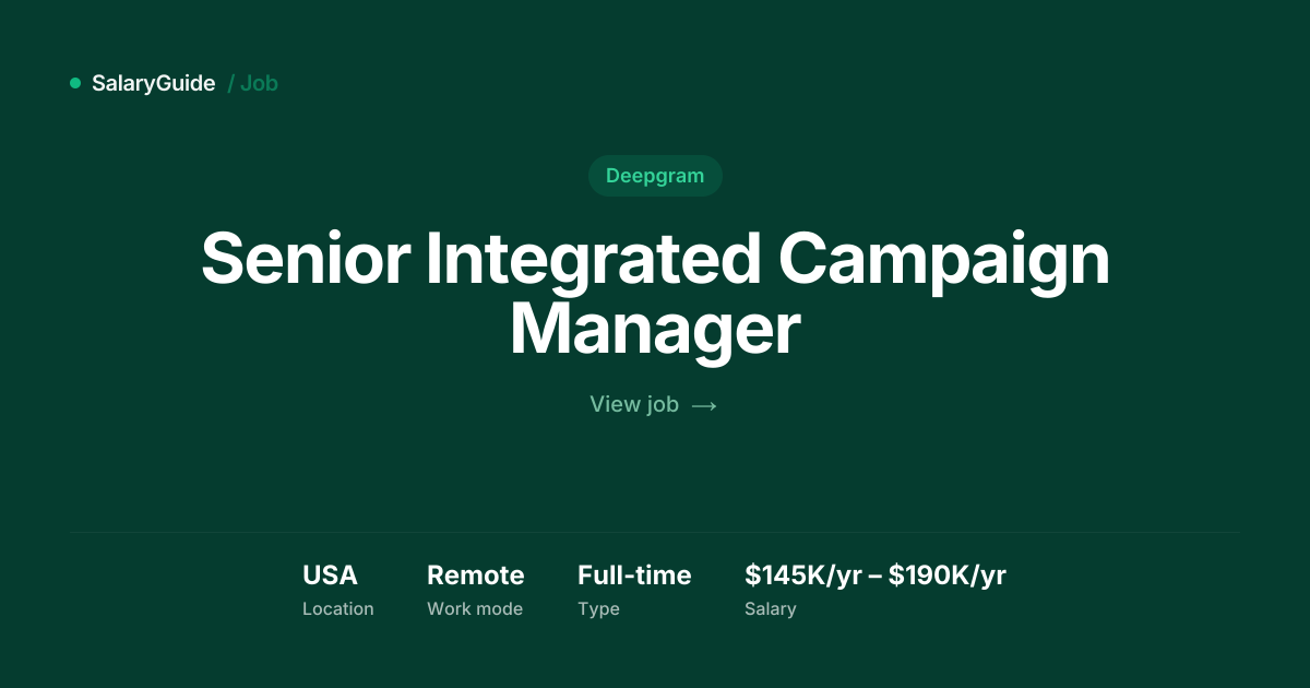 Senior Integrated Campaign Manager at Deepgram, USA | SalaryGuide