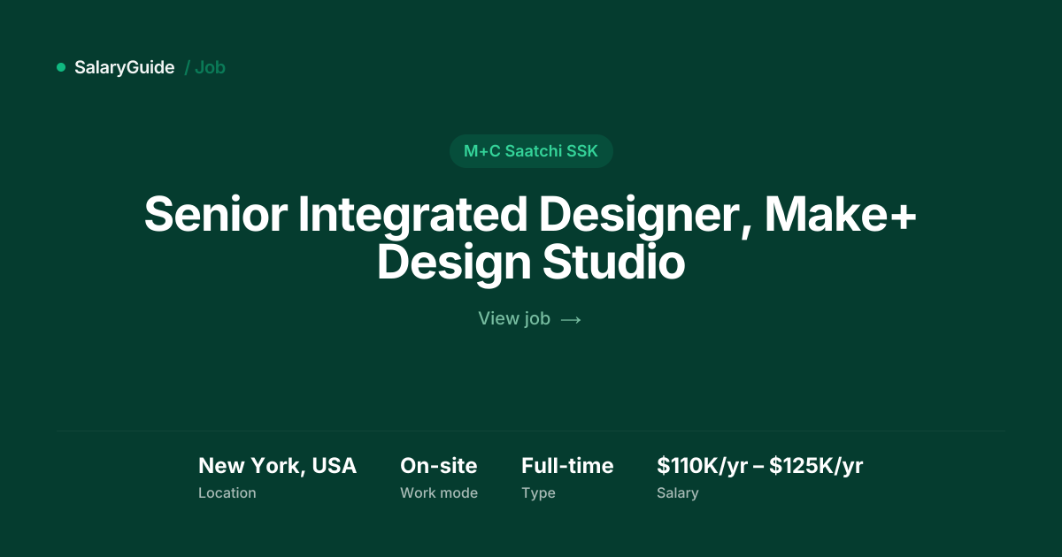 Senior Integrated Designer, Make+ Design Studio at M+C Saatchi SSK ...