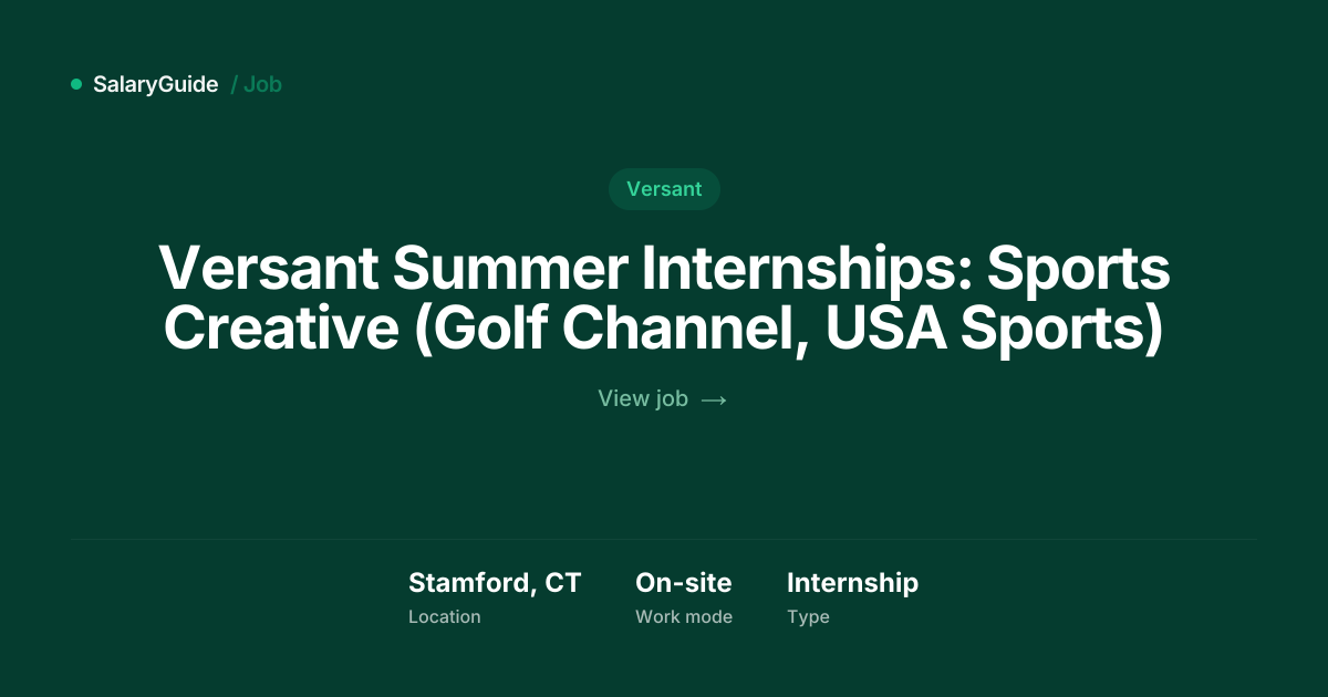 Versant Summer Internships: Sports Creative (Golf | SalaryGuide